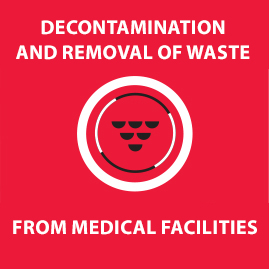 Decontamination and removal of waste from medical facilities